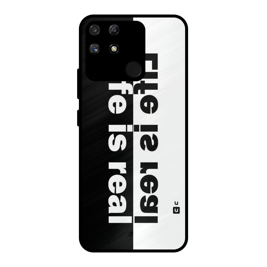 Life is Real Metal Back Case for Realme Narzo 50A
