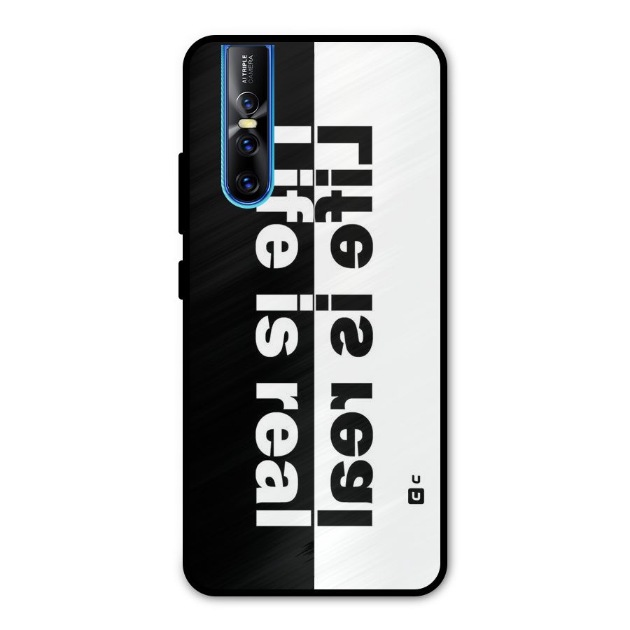 Life is Real Metal Back Case for Vivo V15 Pro
