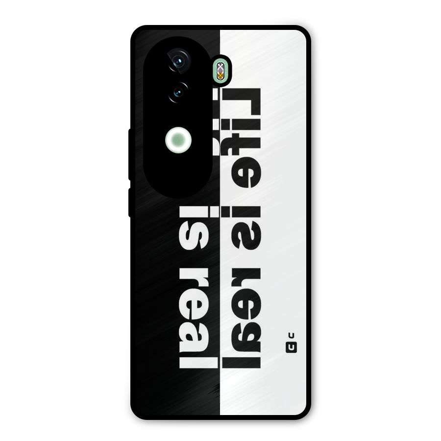 Life is Real Metal Back Case for Vivo V40e