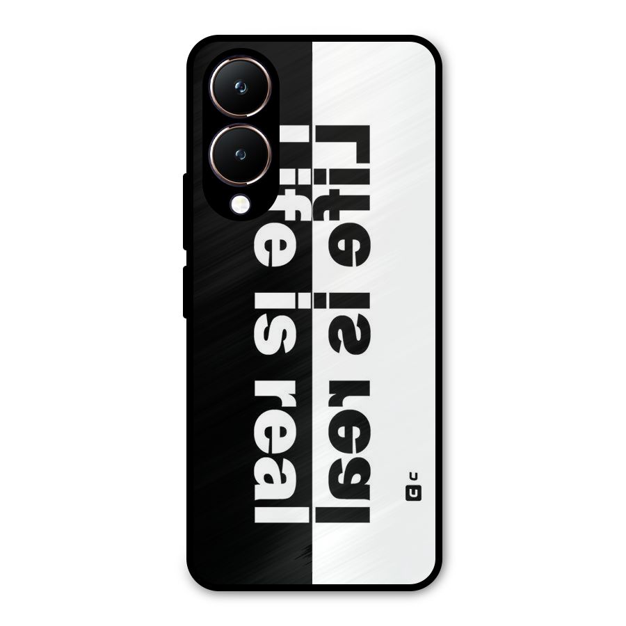 Life is Real Metal Back Case for Vivo Y28