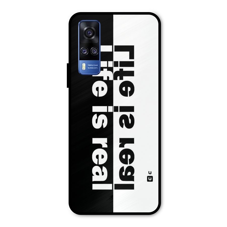 Life is Real Metal Back Case for Vivo Y31