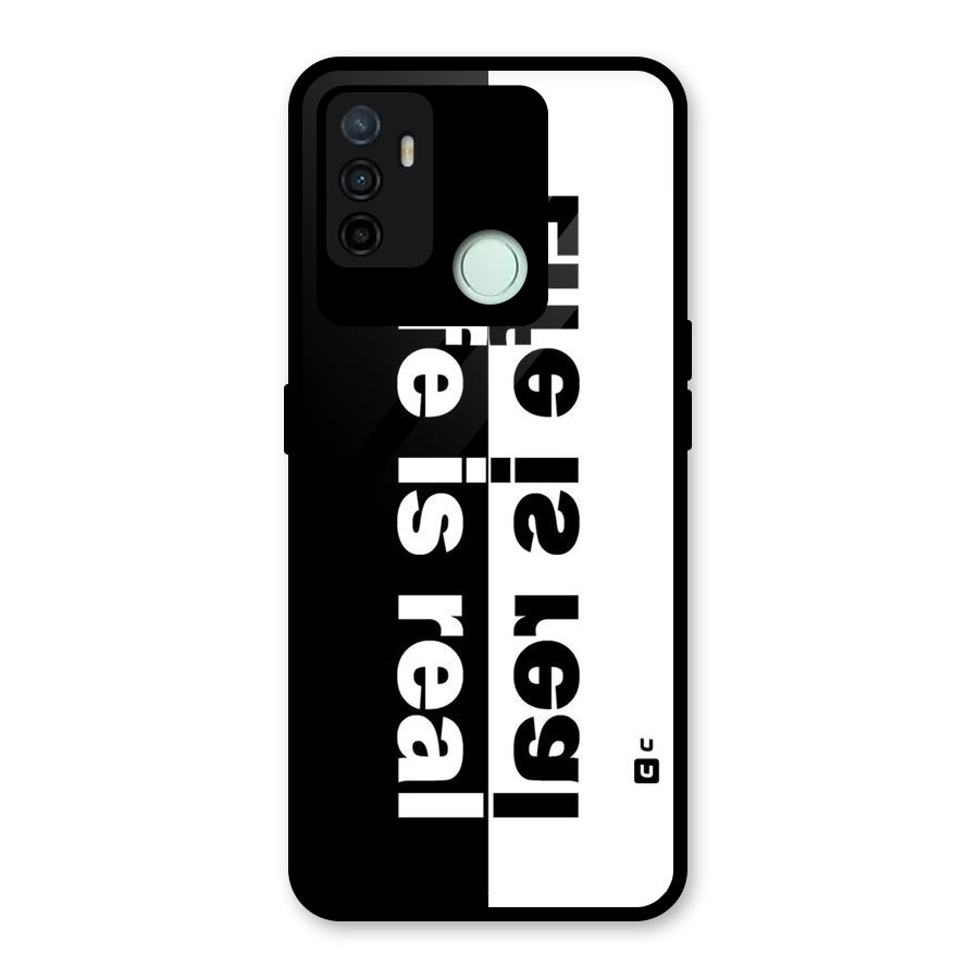 Life is Real Simple Glass Back Case for Oppo A53