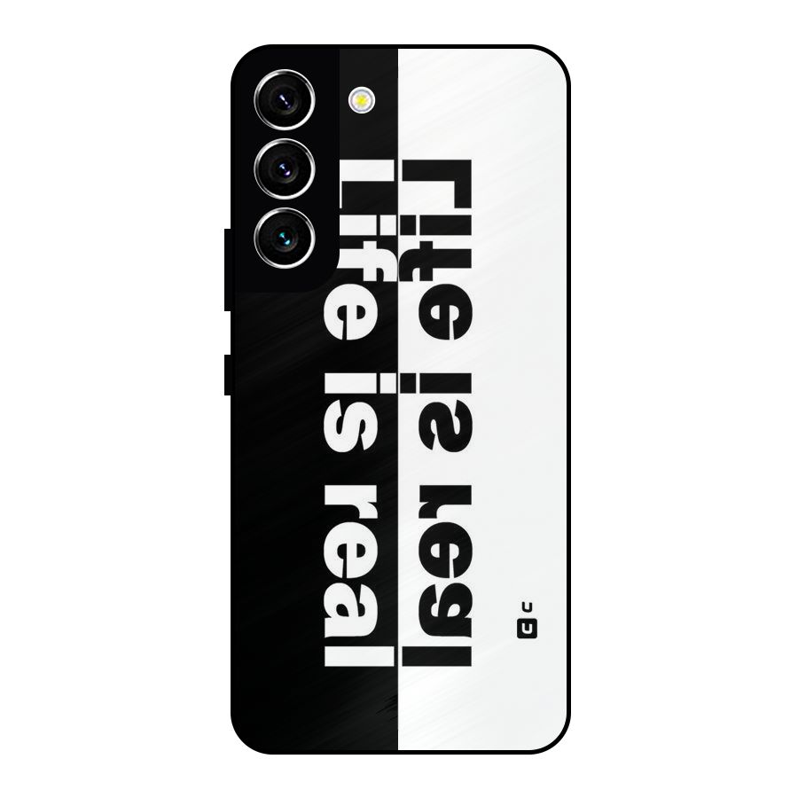 Life is Real Simple Metal Back Case for Galaxy S22 5G