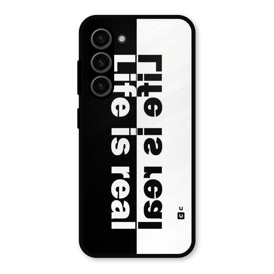 Life is Real Simple Metal Back Case for Galaxy S23