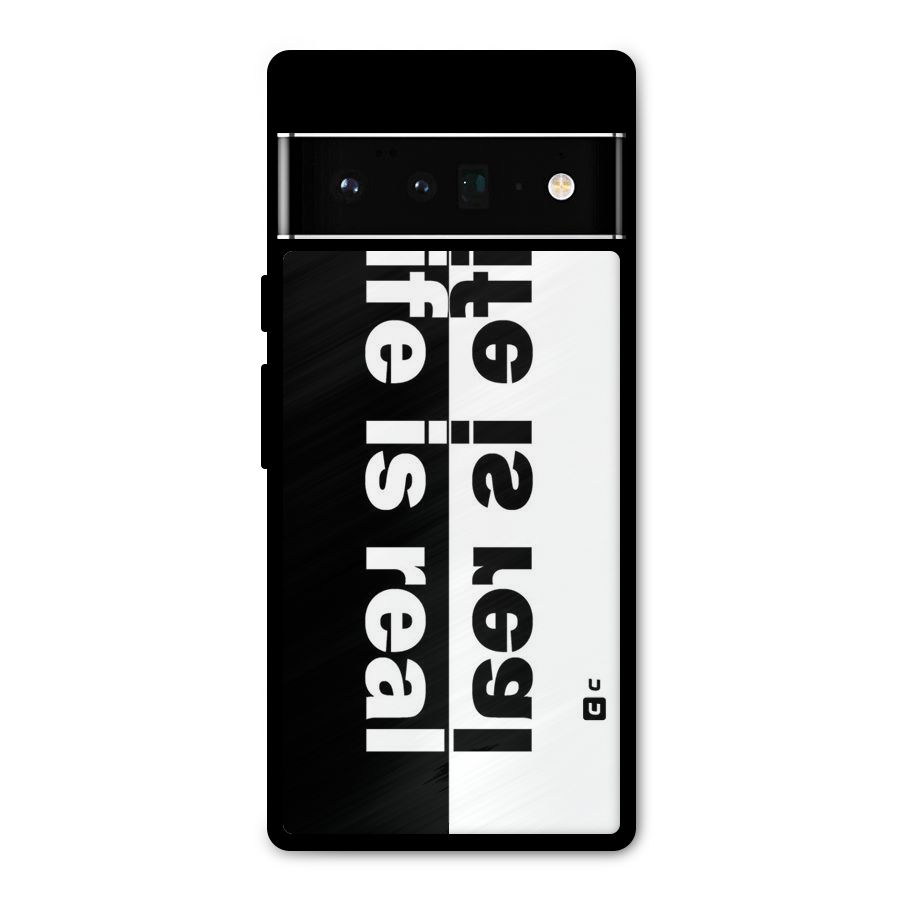 Life is Real Simple Metal Back Case for Google Pixel 6 Pro