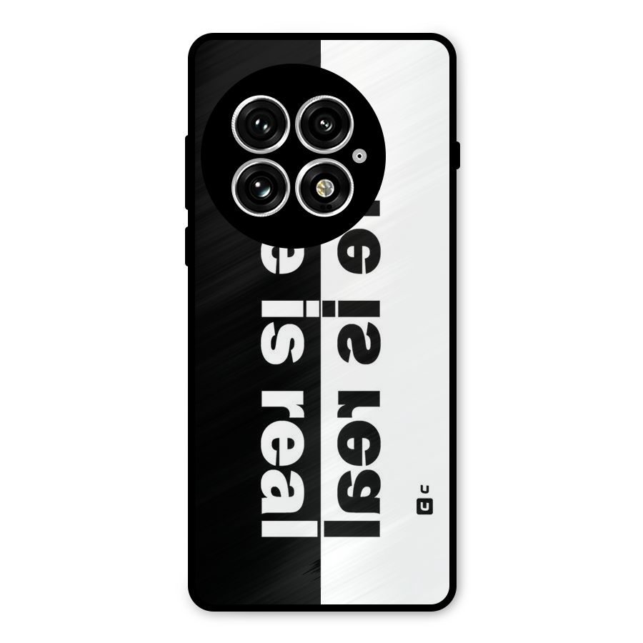 Life is Real Simple Metal Back Case for OnePlus 13