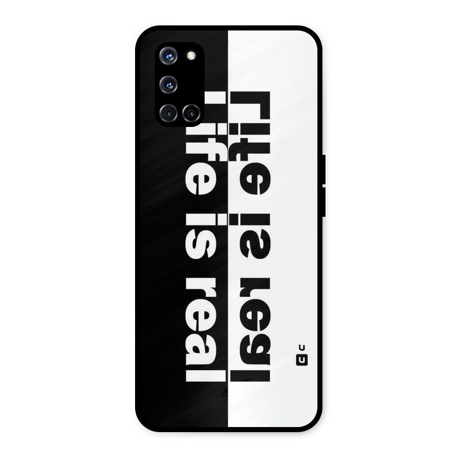 Life is Real Simple Metal Back Case for Oppo A52