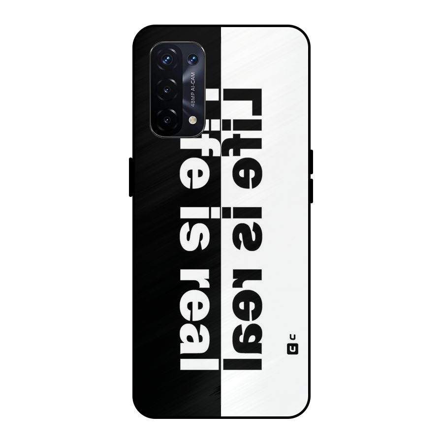 Life is Real Simple Metal Back Case for Oppo A74 5G