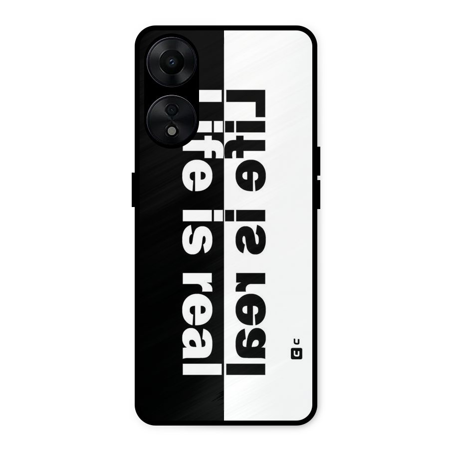 Life is Real Simple Metal Back Case for Oppo A78 5G