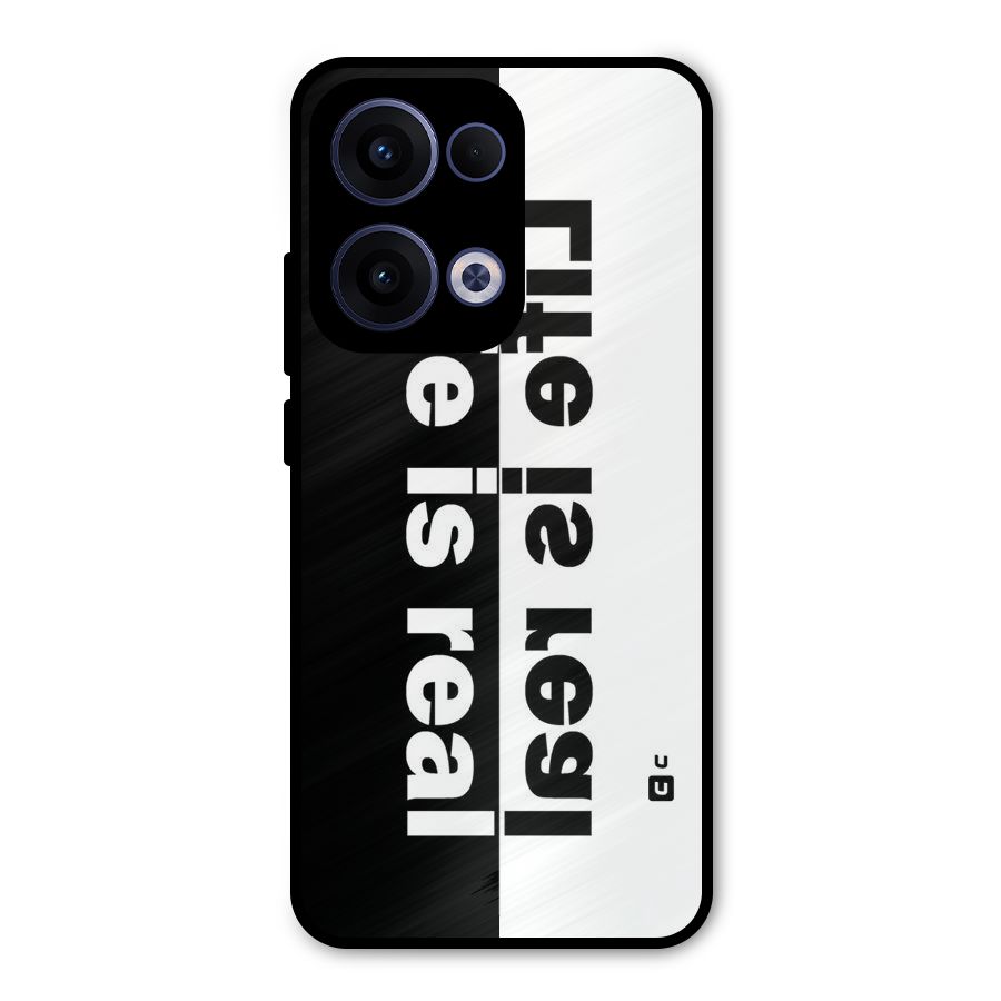 Life is Real Simple Metal Back Case for Oppo Reno13