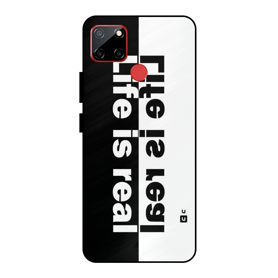 Life is Real Simple Metal Back Case for Realme C12