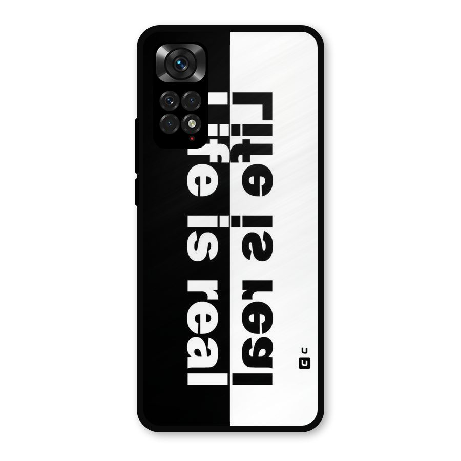 Life is Real Simple Metal Back Case for Redmi Note 11s