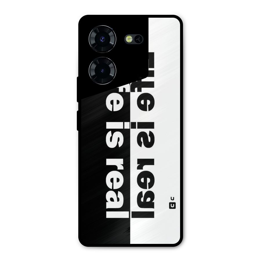 Life is Real Simple Metal Back Case for Tecno Pova 5 Pro 5G