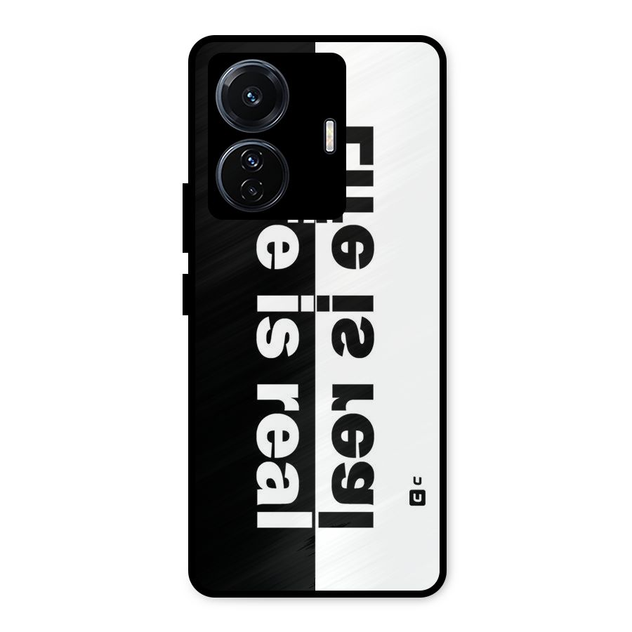 Life is Real Simple Metal Back Case for Vivo T1 Pro