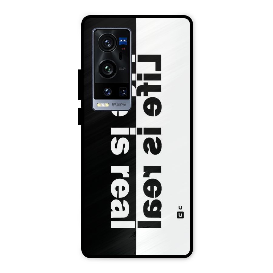 Life is Real Simple Metal Back Case for Vivo X60 Pro Plus