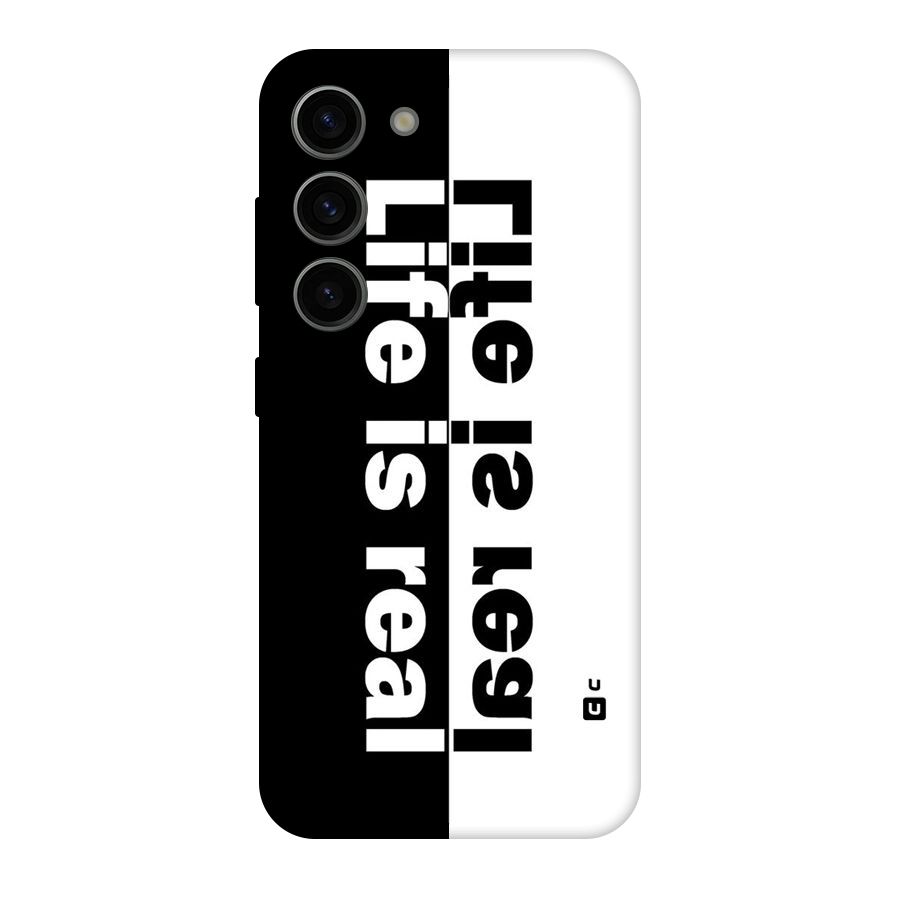 Life is Real Simple Original Polycarbonate Back Case for Galaxy S23