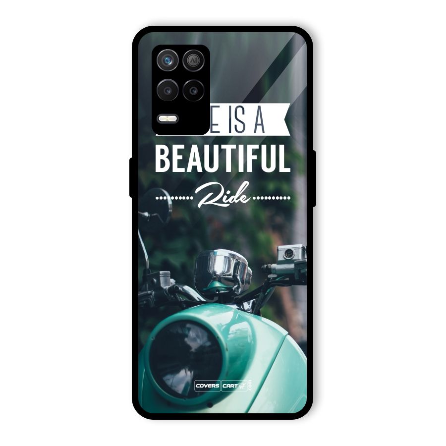 Life is a Beautiful Ride Glass Back Case for Realme 8s 5G