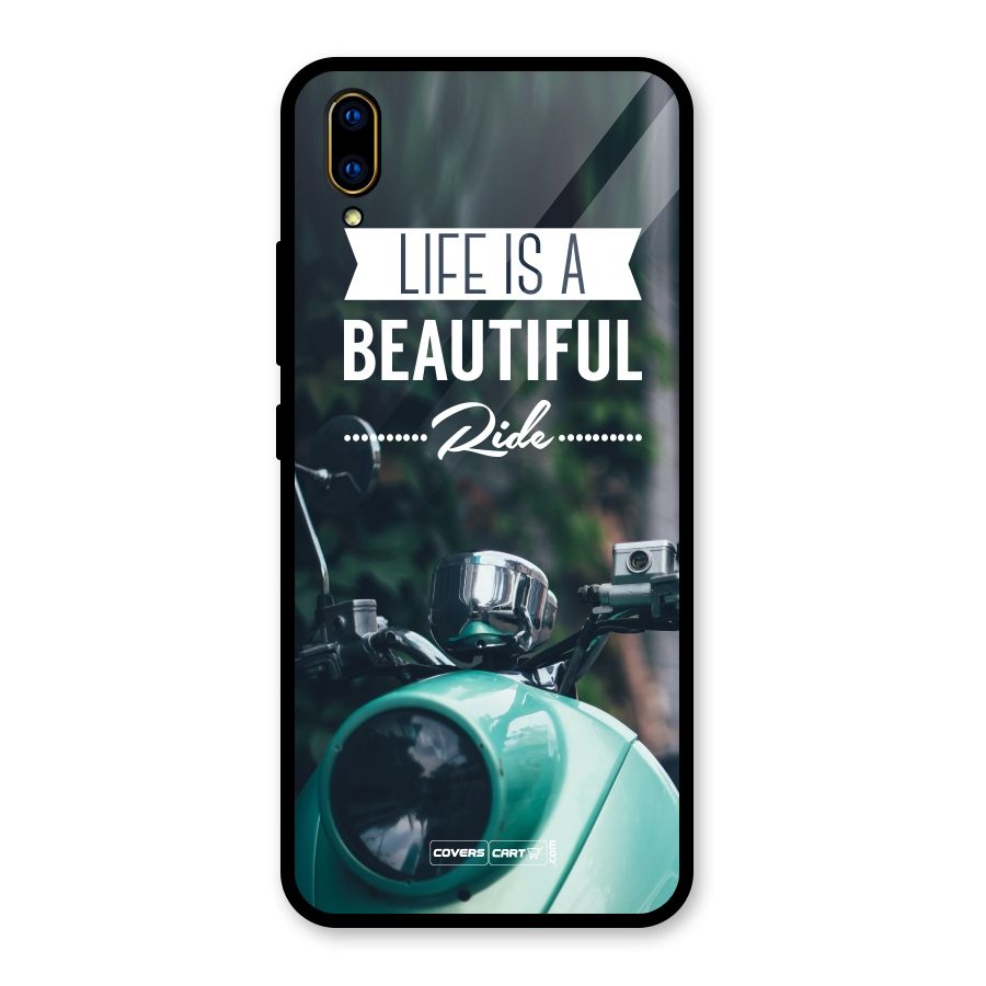 Life is a Beautiful Ride Glass Back Case for Vivo V11 Pro