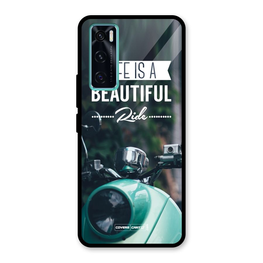Life is a Beautiful Ride Glass Back Case for Vivo V20 SE