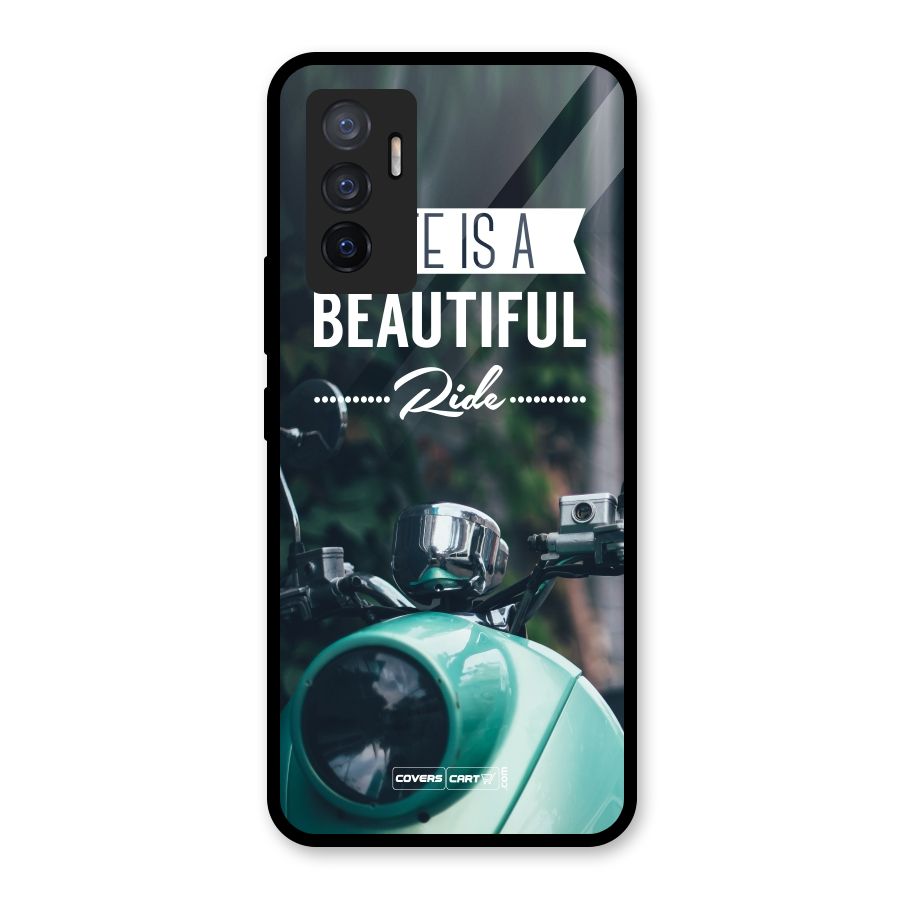 Life is a Beautiful Ride Glass Back Case for Vivo V23e