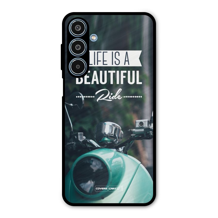 Life is a Beautiful Ride Metal Back Case for Galaxy M35