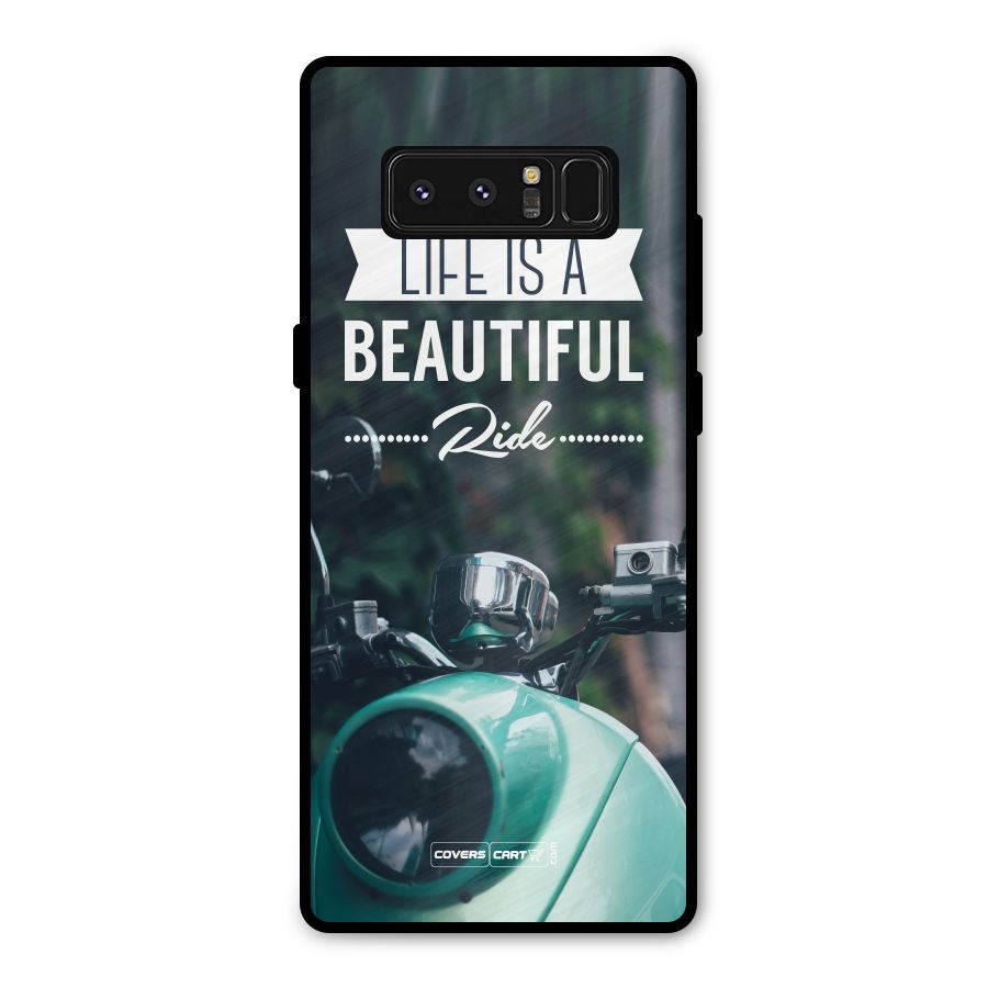 Life is a Beautiful Ride Metal Back Case for Galaxy Note 8
