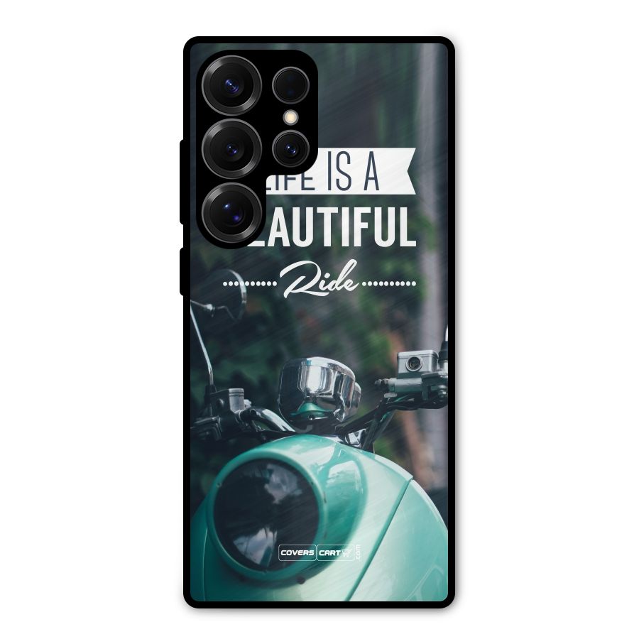 Life is a Beautiful Ride Metal Back Case for Galaxy S25 Ultra