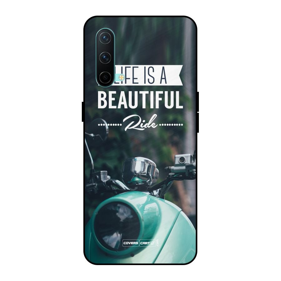 Life is a Beautiful Ride Metal Back Case for OnePlus Nord CE 5G