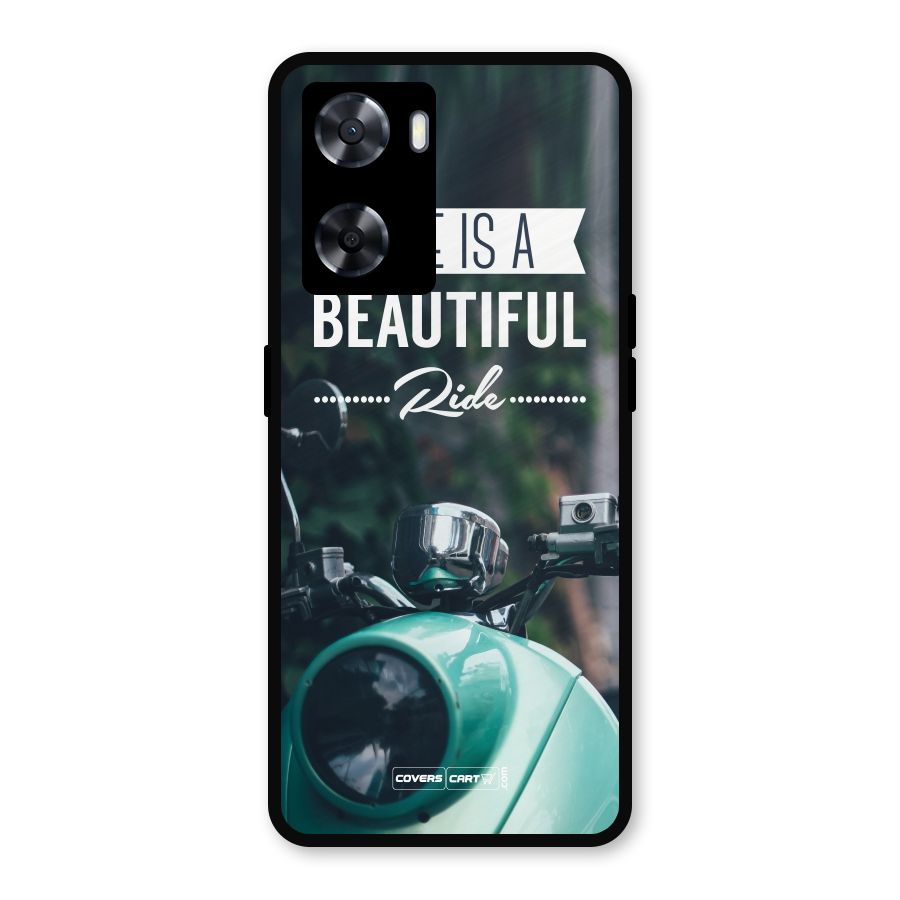 Life is a Beautiful Ride Metal Back Case for Oppo A57 2022