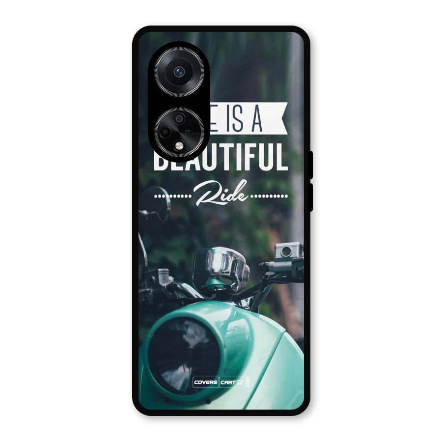 Life is a Beautiful Ride Metal Back Case for Oppo F23