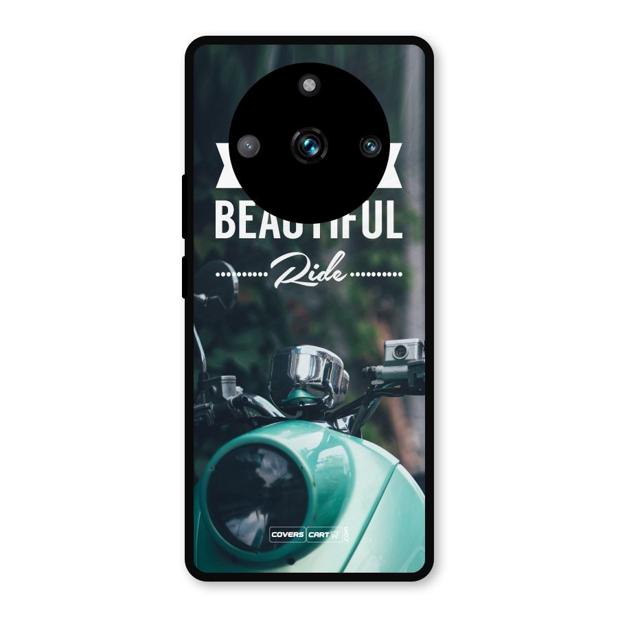 Life is a Beautiful Ride Metal Back Case for Realme 11 Pro