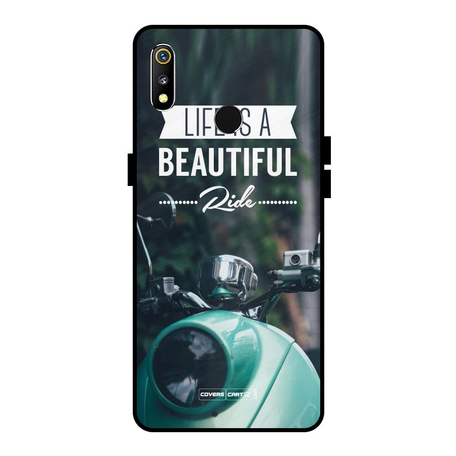 Life is a Beautiful Ride Metal Back Case for Realme 3i