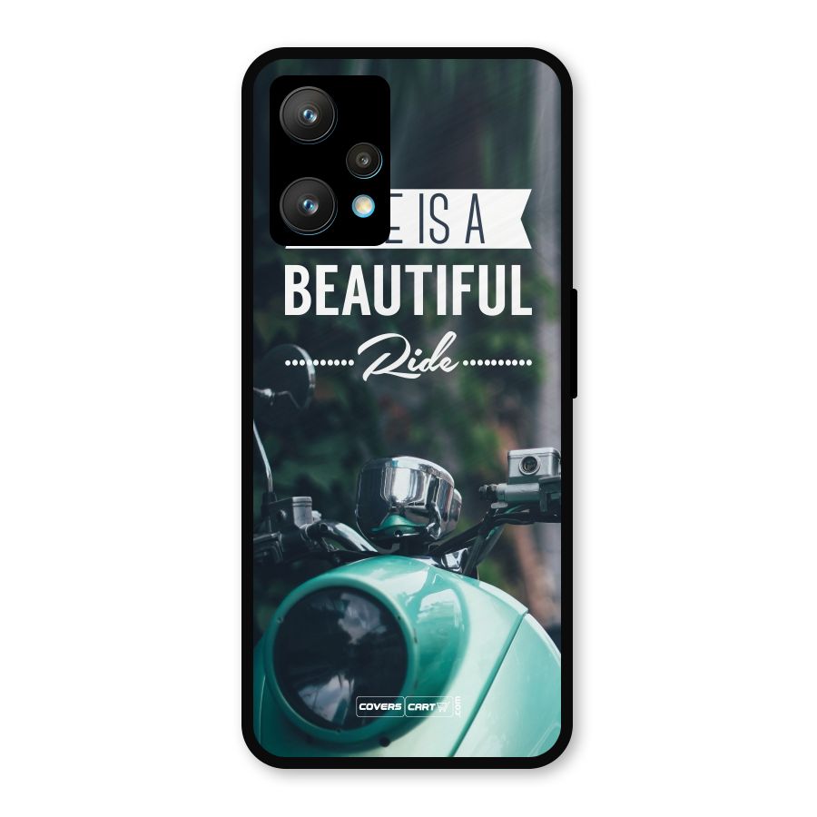 Life is a Beautiful Ride Metal Back Case for Realme 9 Pro Plus 5G