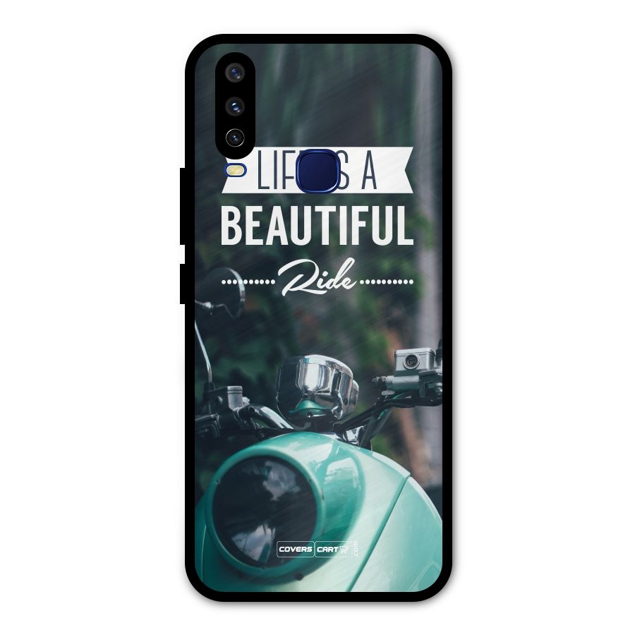 Life is a Beautiful Ride Metal Back Case for Vivo V17