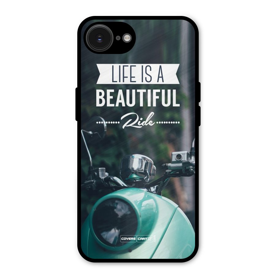 Life is a Beautiful Ride Metal Back Case for iPhone 16e