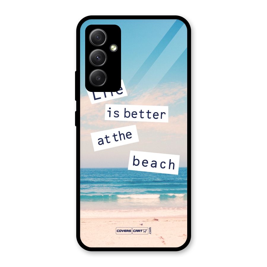 Life is better at the Beach Glass Back Case for Galaxy A34
