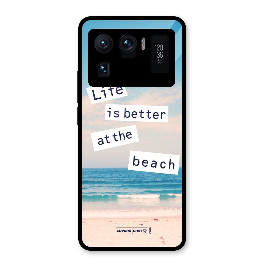 Life is better at the Beach Glass Back Case for Mi 11 Ultra