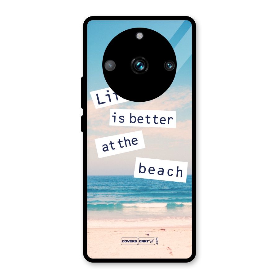 Life is better at the Beach Glass Back Case for Realme Narzo 60 Pro