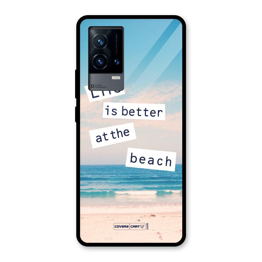 Life is better at the Beach Glass Back Case for iQOO 9 5G