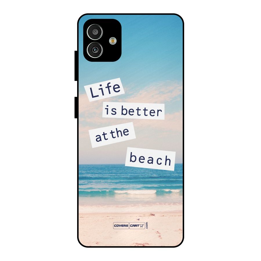 Life is better at the Beach Metal Back Case for Galaxy M13 5G