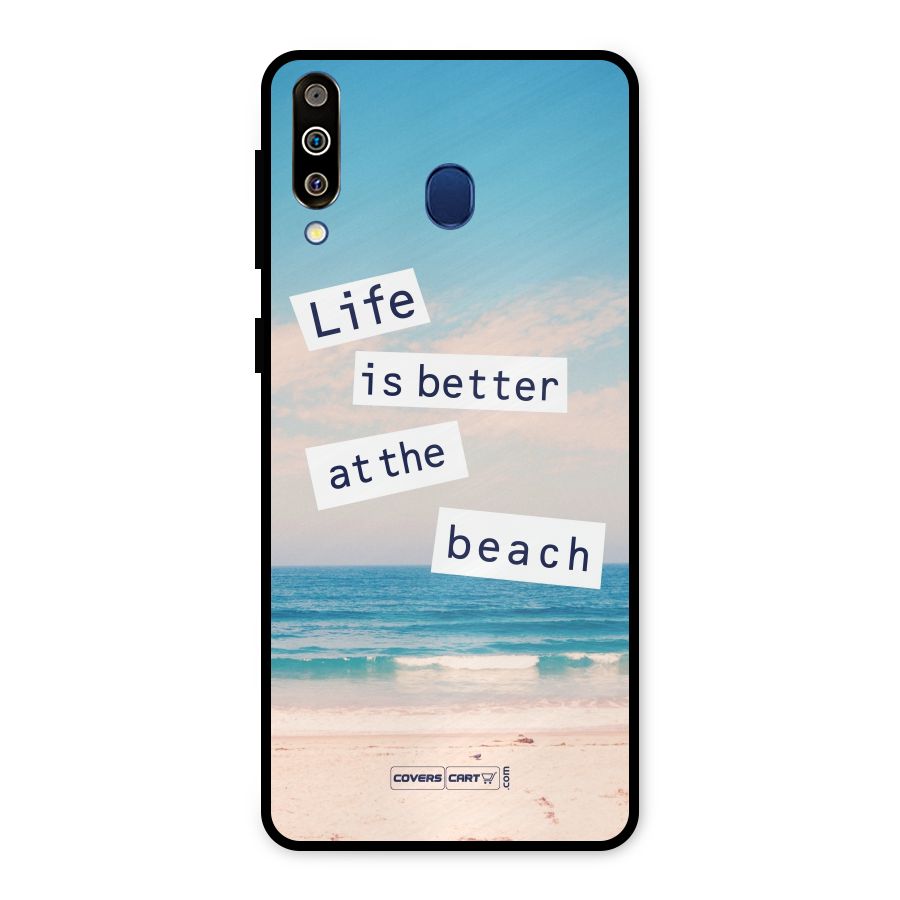 Life is better at the Beach Metal Back Case for Galaxy M30