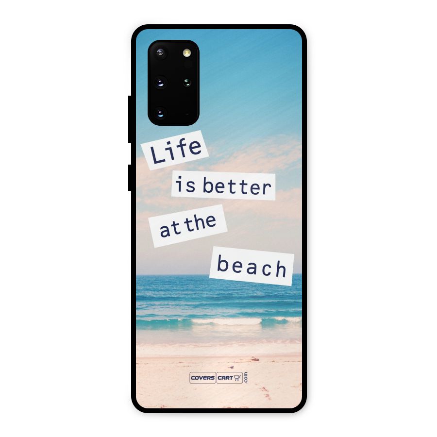 Life is better at the Beach Metal Back Case for Galaxy S20 Plus