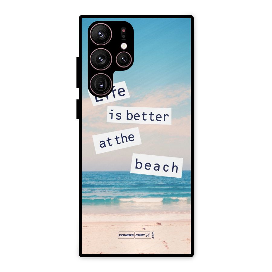 Life is better at the Beach Metal Back Case for Galaxy S22 Ultra 5G