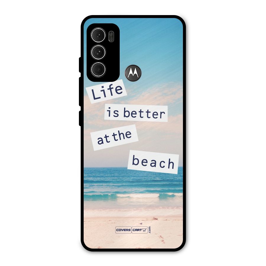 Life is better at the Beach Metal Back Case for Moto G60