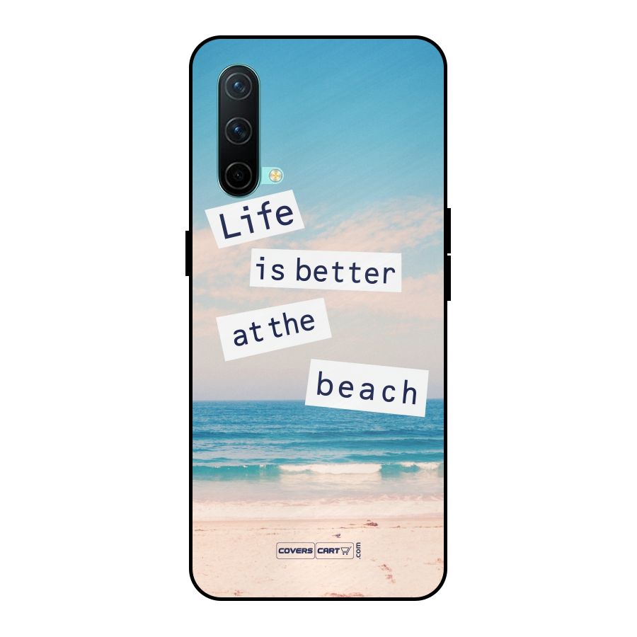Life is better at the Beach Metal Back Case for OnePlus Nord CE 5G