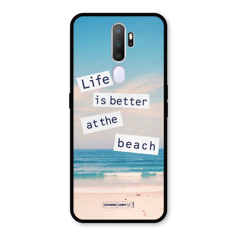 Life is better at the Beach Metal Back Case for Oppo A9 (2020)
