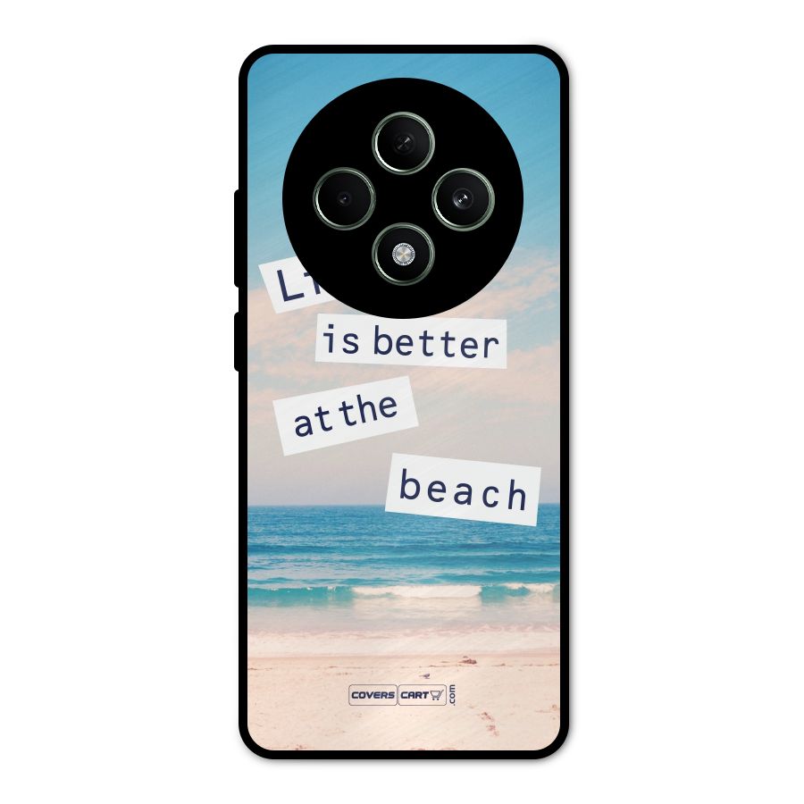 Life is better at the Beach Metal Back Case for Oppo F27