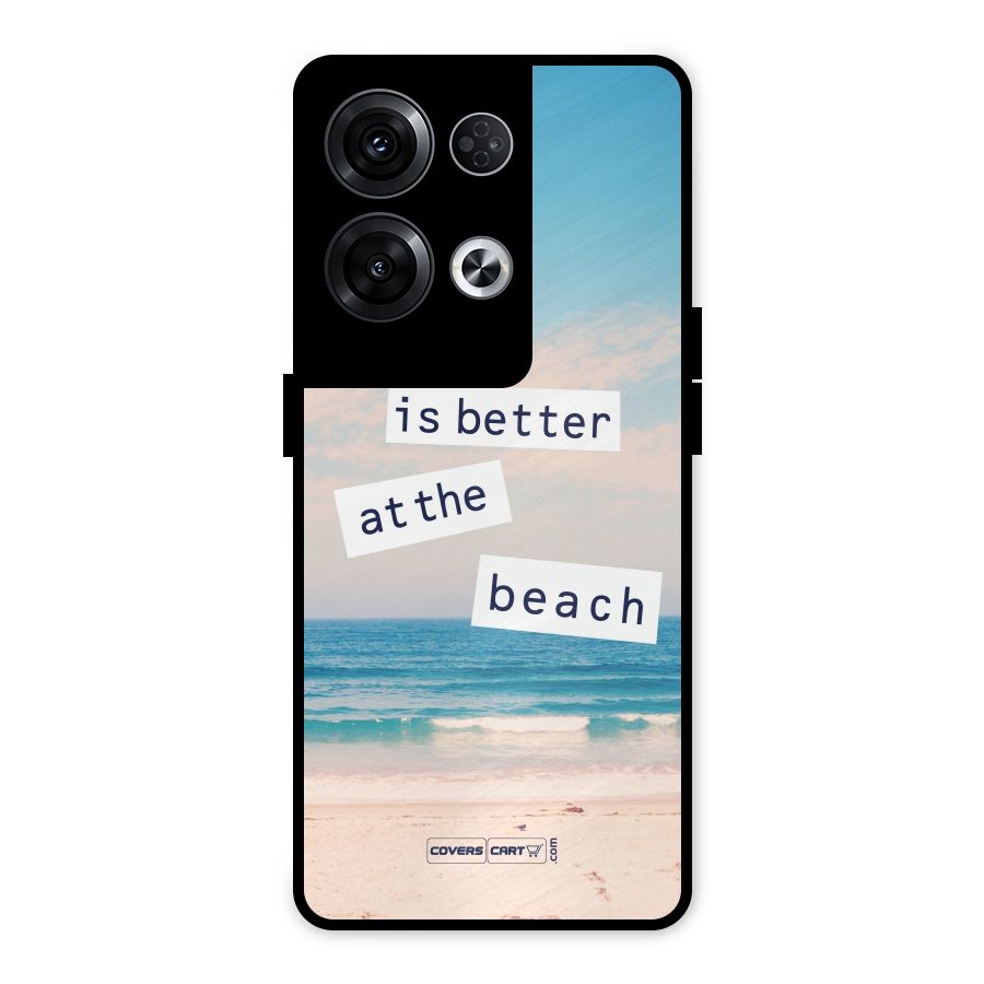 Life is better at the Beach Metal Back Case for Oppo Reno8 Pro 5G
