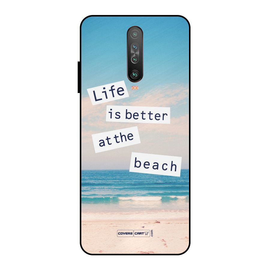 Life is better at the Beach Metal Back Case for Poco X2
