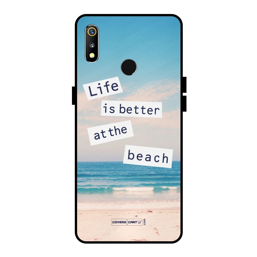 Life is better at the Beach Metal Back Case for Realme 3i
